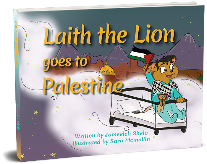 Laith the Lion Goes to Palestine Children's Book – Laith the Lion LLC